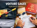 Volant avec un avis "Véhicule gagé", une carte grise, une petite voiture bleue, des actes de cession et un livre rouge "Actes".