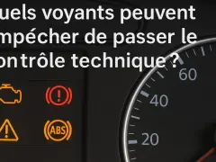 Voyant moteur allumé ? Ces témoins peuvent vous empêcher de passer le contrôle technique.